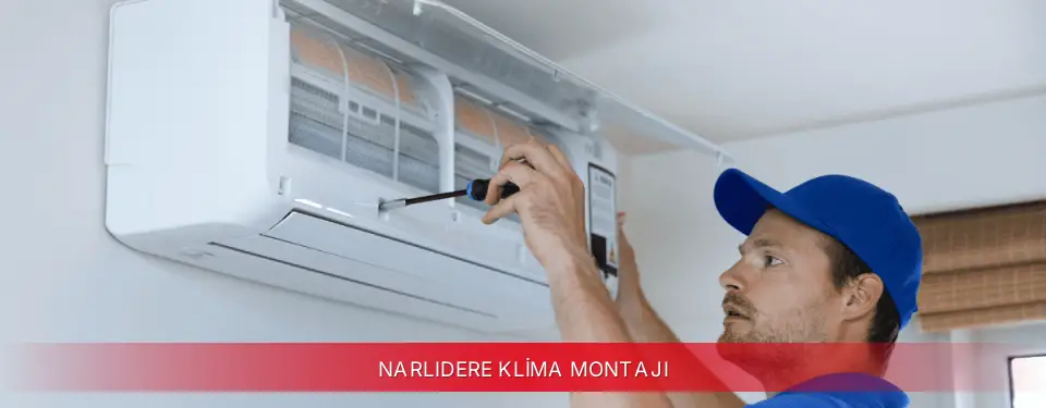 Narlıdere İlçemi Toshiba Klima Montajı